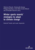 Winter sports resorts¿ strategies to adapt to climate change