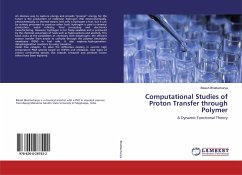 Computational Studies of Proton Transfer through Polymer - Bhattacharya, Bikash