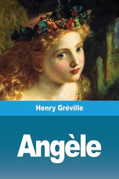Angèle - Gréville, Henry