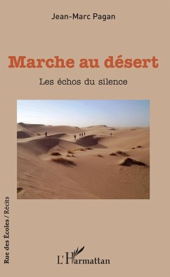 Marche au désert - Pagan, Jean-Marc