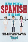 Learn Medical Spanish in 100 Days