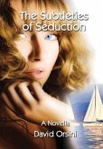 The Subtleties of Seduction