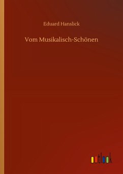 Vom Musikalisch-Schönen