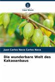 Die wunderbare Welt des Kakaoanbaus