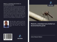 Malaria, arbeidsproductiviteit en economische groei - Olabisi, Julius Olaposi
