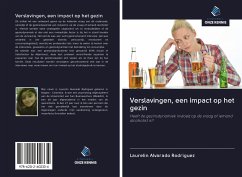 Verslavingen, een impact op het gezin - Alvarado Rodriguez, Laurelin