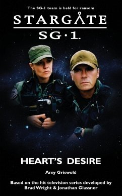 STARGATE SG-1 Heart's Desire - Griswold, Amy