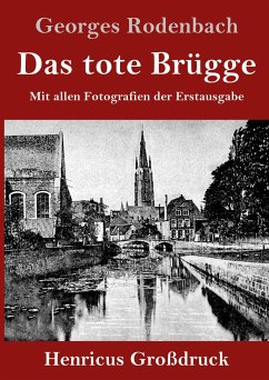 Das tote Brügge (Großdruck) - Rodenbach, Georges
