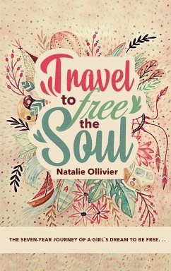 Travel to Free the Soul - Ollivier, Natalie