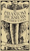 The Phantom 'Rickshaw and Other Tales