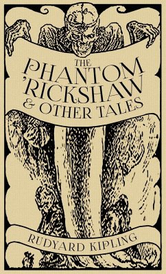 The Phantom 'Rickshaw and Other Tales - Kipling, Rudyard
