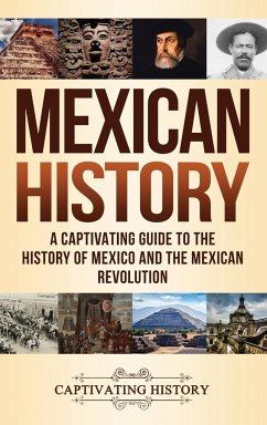 Mexican History - History, Captivating