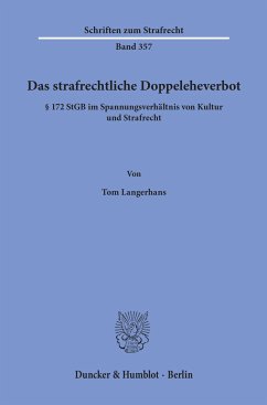 Das strafrechtliche Doppeleheverbot. - Langerhans, Tom