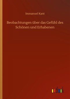 Beobachtungen über das Gefühl des Schönen und Erhabenen