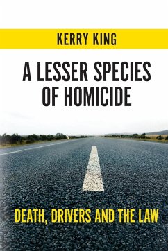 A Lesser Species of Homicide - King, Kerry