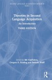 Theories in Second Language Acquisition Theories in Second Language Acquisition