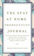 The Stay at Home Productivity Journal - Bild 1