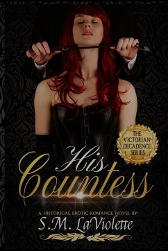 His Countess - LaViolette, S. M.