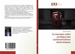 Le nouveau cadre juridique des communications électroniques - DIOP, Baye Samba