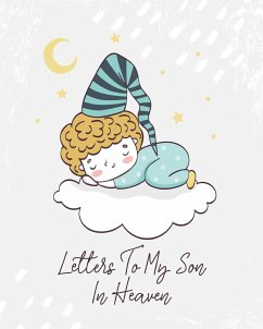 Letters To My Son In Heaven - Larson, Patricia