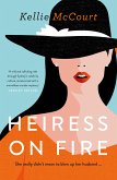 Heiress On Fire (eBook, ePUB) Heiress On Fire (eBook, ePUB)