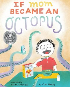 If Mom Became an Octopus - Healy, Cm