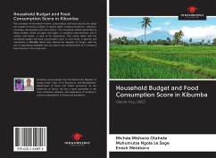 Household Budget and Food Consumption Score in Kibumba - Mishona Otahete, Michée; Ngola Le Sage, Muhumutsa; Matabaro, Enock