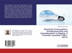 Electricity Consumption, Entrepreneurship and Unemployment in Nigeria: A Trivariate Causality (1984 - 2017) - Joseph, Afolabi Boluwatife