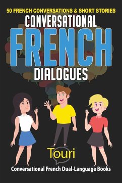 Conversational French Dialogues - Language Learning, Touri