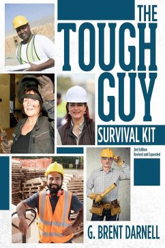 The Tough Guy Survival Kit - Darnell, G. Brent