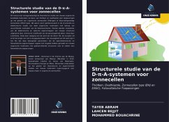 Structurele studie van de D-¿-A-systemen voor zonnecellen - Abram, Tayeb;Bejjit, Lahcen;Bouachrine, Mohammed