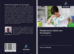 Pediatrische Ziekte van Huntington - Al Mosawi, Aamir