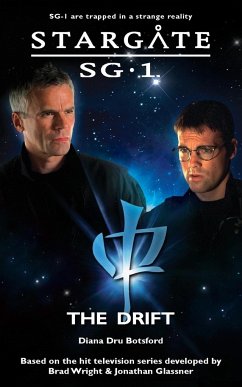 STARGATE SG-1 The Drift - Botsford, Diana Dru