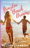 Grayton Beach Dreams