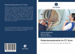 Patientendosimetrie im CT-Scan - Viallafañe, Yoshio;Valero, Mario;Rivera, Teodoro