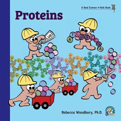 Proteins - Woodbury Ph. D., Rebecca