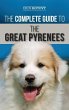 The Complete Guide to the Great Pyrenees - Bild 1
