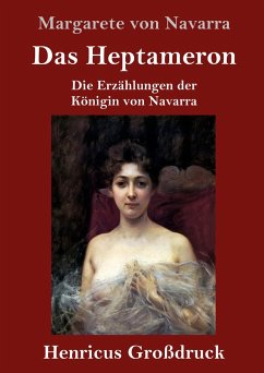 Das Heptameron (Großdruck) - Navarra, Margarete Von