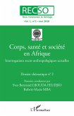 Corps, santé et socété en Afrique
