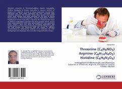 Threonine (C4H9NO3) Arginine (C6H14N4O2) Histidine (C6H9N3O4) - Dhir, Vaneet