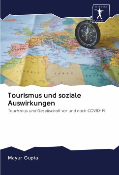 Tourismus und soziale Auswirkungen - Gupta, Mayur