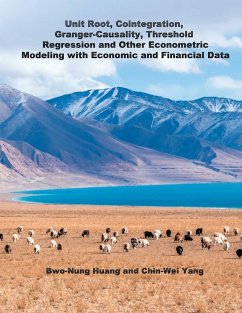 Unit Root, Cointegration, Granger-Causality, Threshold Regression and Other Econometric Modeling with Economics and Financial Data - Chin-Wei Yang; ¿¿¿; ¿¿¿