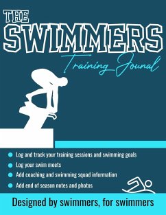 The Swimmers Training Journal - Publishing Group, The Life Graduate