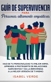 Guía de supervivencia para personas altamente empáticas