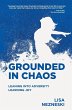 Grounded in Chaos - Bild 1