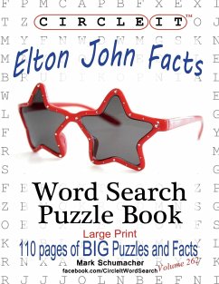 Circle It, Elton John Facts, Word Search, Puzzle Book - Lowry Global Media Llc; Schumacher, Mark; Schumacher, Maria