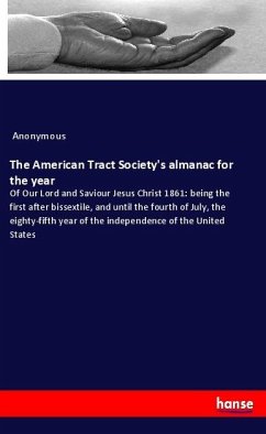 The American Tract Society's almanac for the year - Anonymous