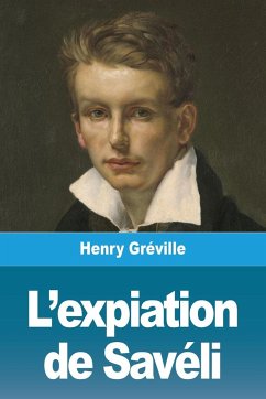 L'expiation de Savéli - Gréville, Henry