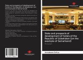 State and prospects of development of hotels of the Republic of Uzbekistan (on the example of Samarkand)