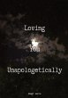 Loving You Unapologetically - Bild 1